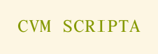 CVM SCRIPTA